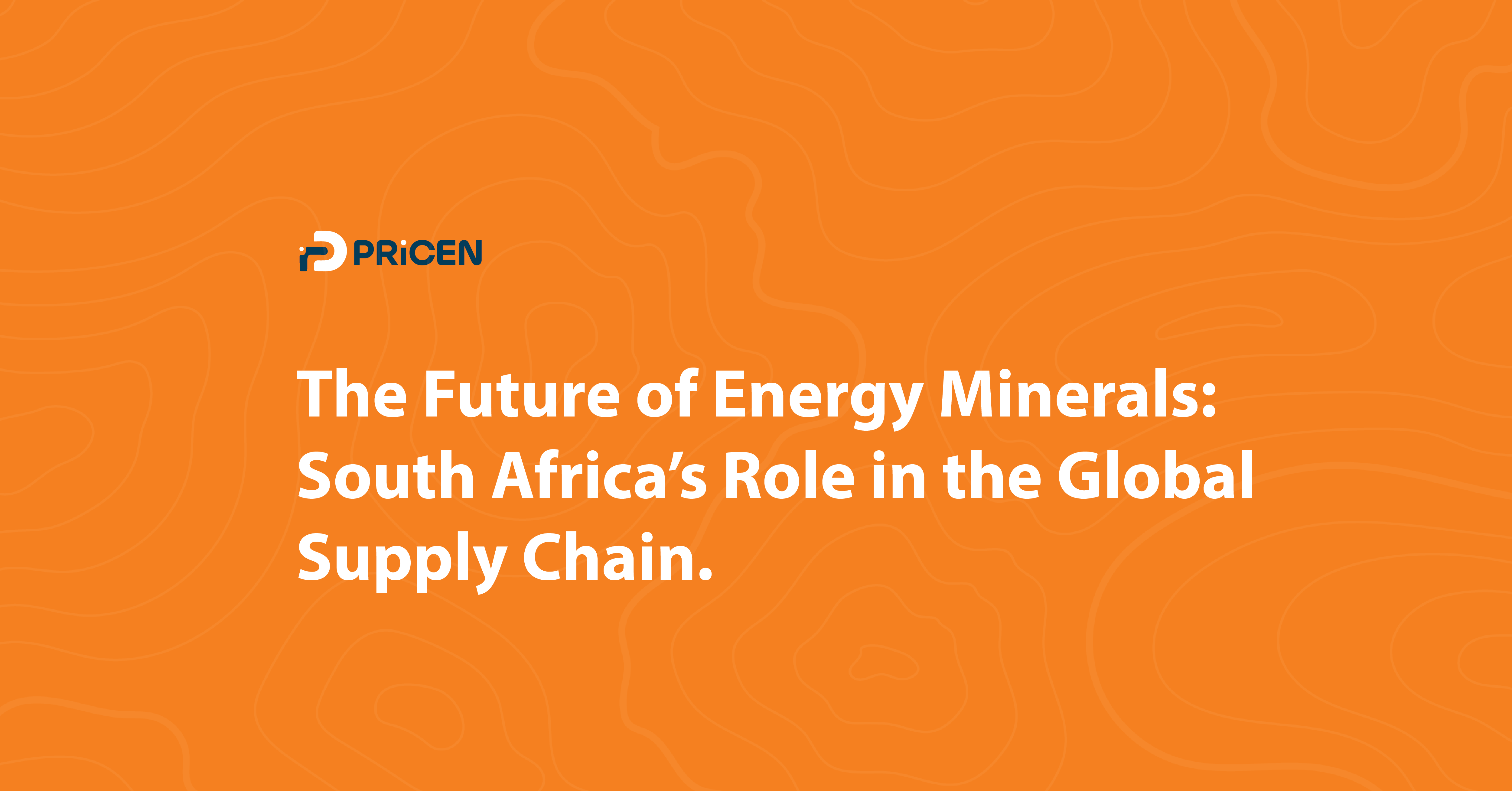 The Future of Energy Minerals: South Africa’s Role in the Global Supply Chain